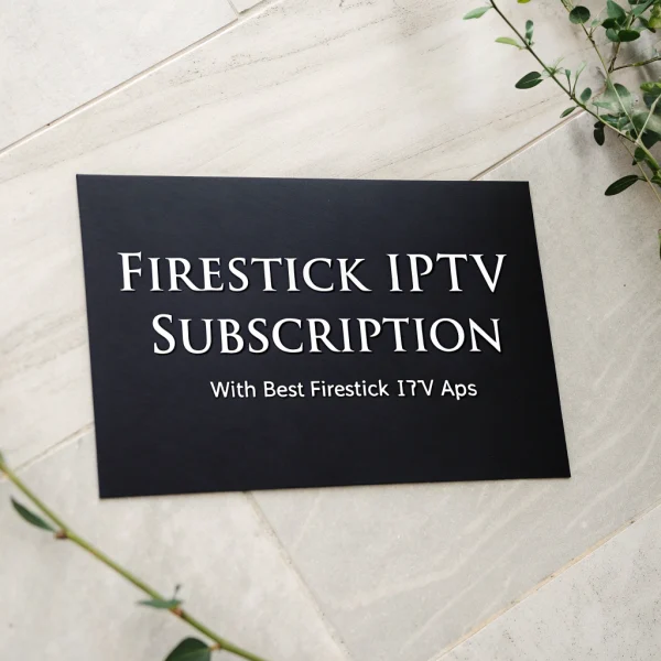 best firestick iptv