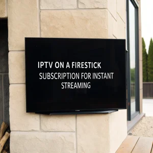 iptv on a firestick