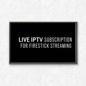 best live iptv for firestick