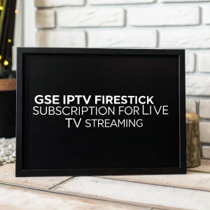 gse iptv firestick